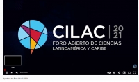 Apertura del Foro CILAC 2021. Foro Abierto de Ciencias de América Latina y el Caribe